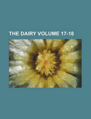 Book cover for The Dairy Volume 17-18