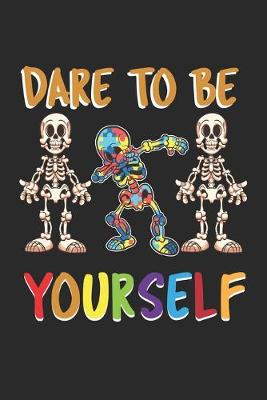 Book cover for Dare to Be Yourself