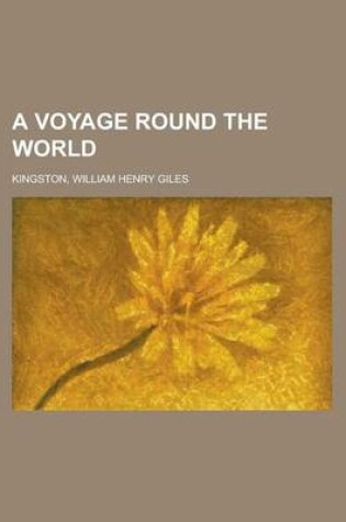 Cover of A Voyage Round the World