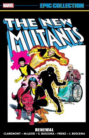 Book cover for New Mutants Epic Collection: Renewal