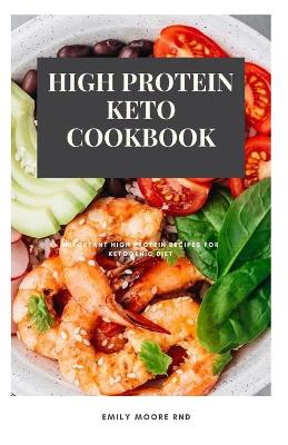 Book cover for High Protein Keto Cookbook