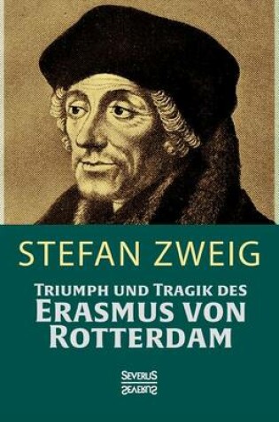 Cover of Triumph und Tragik des Erasmus von Rotterdamm