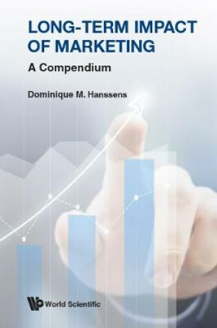 Cover of Long-term Impact Of Marketing: A Compendium