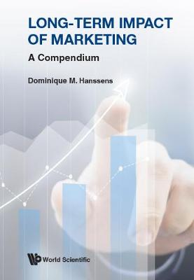 Book cover for Long-term Impact Of Marketing: A Compendium