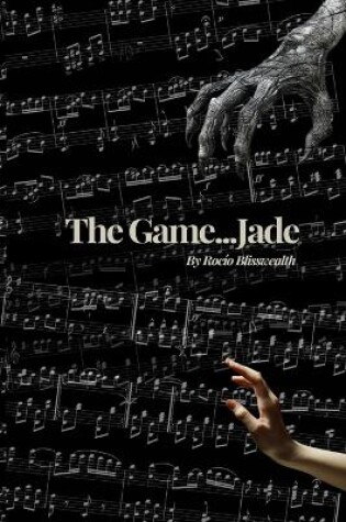 Cover of The Game...Jade