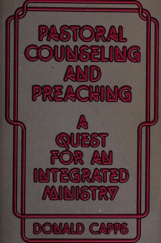 Cover of Pastoral Counseling and Preaching