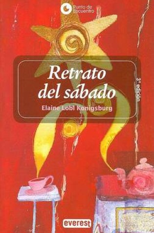 Cover of Retrato del Sabado (the View from Saturday)