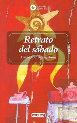 Book cover for Retrato del Sabado (the View from Saturday)