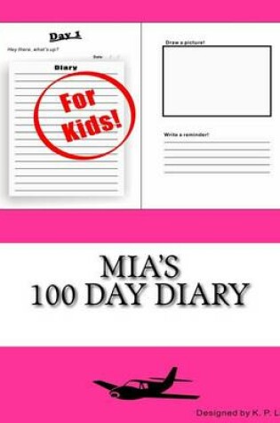 Cover of Mia's 100 Day Diary