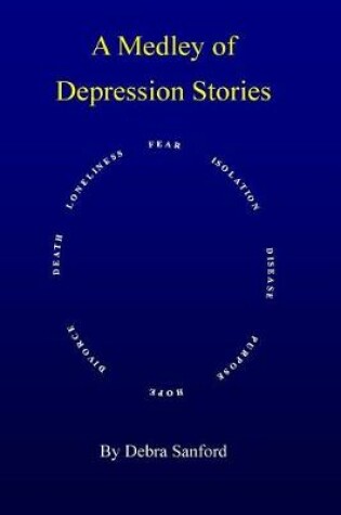 Cover of A Medley of Depression Stories