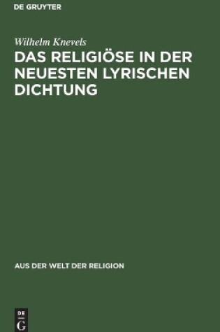 Cover of Das Religioese in der neuesten lyrischen Dichtung