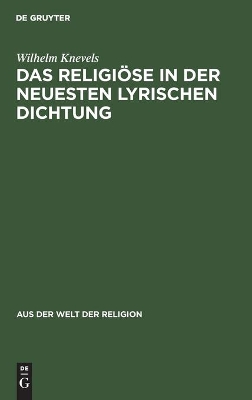 Cover of Das Religioese in der neuesten lyrischen Dichtung