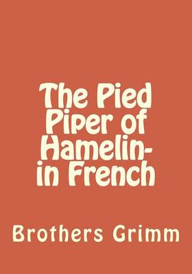 Book cover for The Pied Piper of Hamelin- in French
