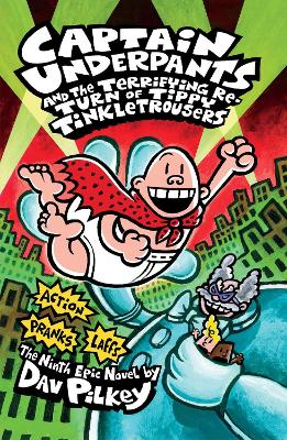 Cover of Captain Underpants and the Terrifying Return of Tippy Tinkletrousers