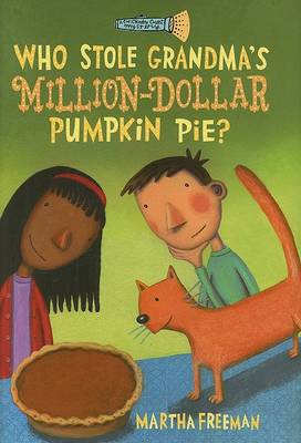 Book cover for Who Stole Grandmas Million-Dollar Pumpkin Pie/