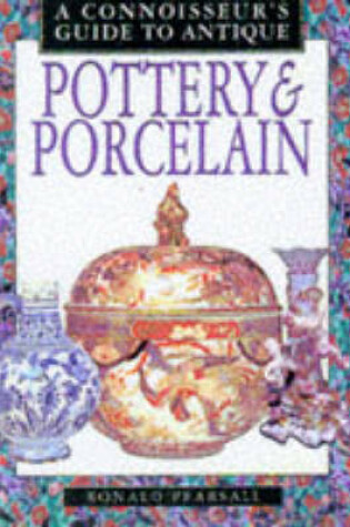 Cover of A Connoisseur's Guide to Pottery and Porcelain
