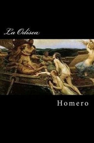 Cover of La Odisea (Spanish Edition) (Special Classic Edition)