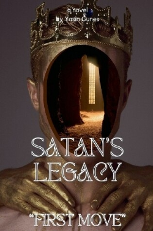 Cover of Satan's Legacy - First Move