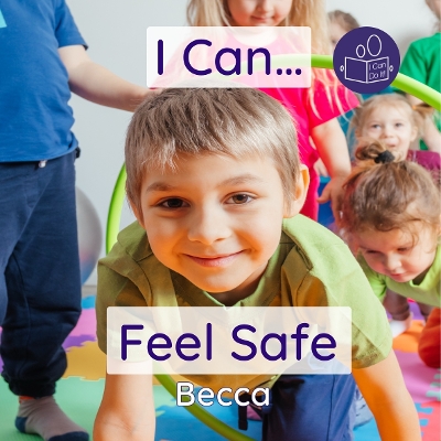 Cover of I Can Feel Safe