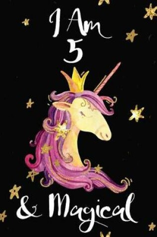 Cover of I Am 5 & Magical