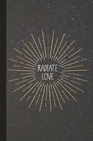 Cover of Radiate Love