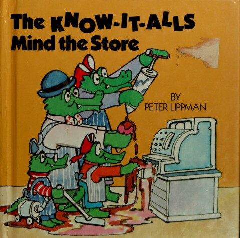 Book cover for The Know-It-Alls Mind the Store