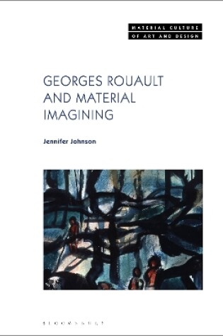 Cover of Georges Rouault and Material Imagining