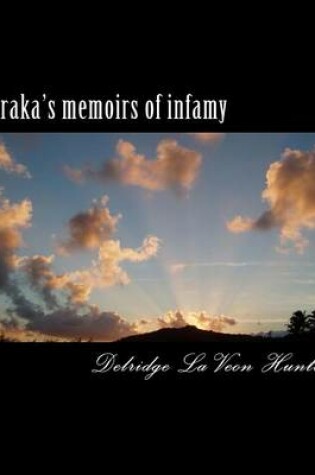 Cover of Goraka's memoirs of infamy