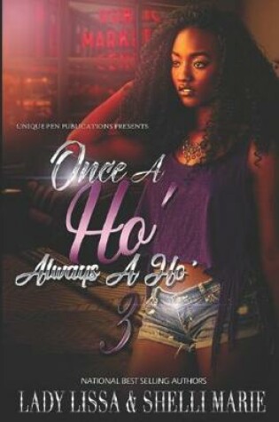 Cover of Once a Ho' Always a Ho' 3