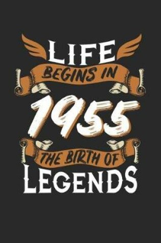 Cover of Life Begins in 1955 the Birth of Legends