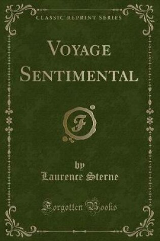 Cover of Voyage Sentimental (Classic Reprint)