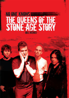 Book cover for No One Knows: The Queens of the Stone Age Story