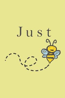 Book cover for Just Bee