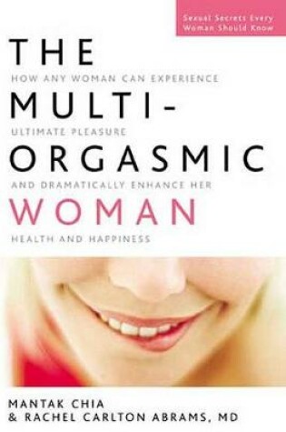 Cover of The Multi-Orgasmic Woman