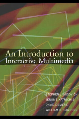 Cover of An Introduction to Interactive Multimedia