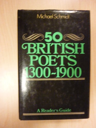 Book cover for A Reader's Guide to Fifty British Poets 1300-1900