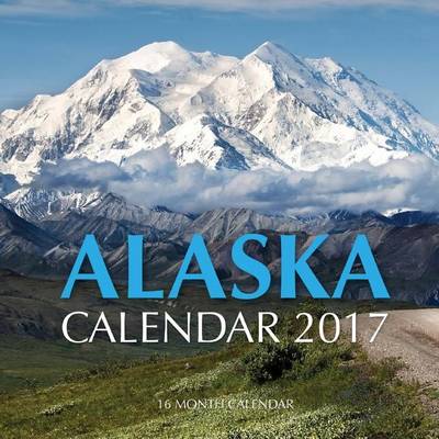 Book cover for Alaska Calendar 2017