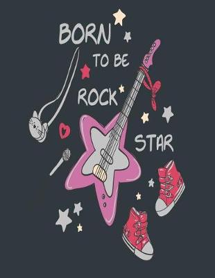 Book cover for Born to be rock star