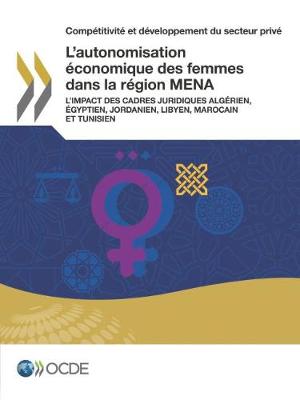 Book cover for L'autonomisation �conomique des femmes dans la r�gion MENA