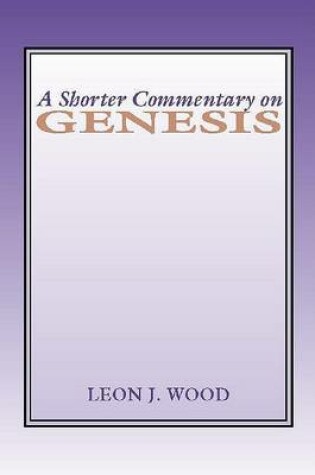 Cover of A Shorter Commentary on Genesis