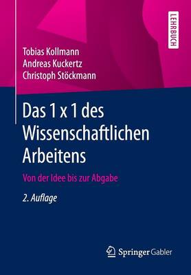 Book cover for Das 1 x 1 des Wissenschaftlichen Arbeitens