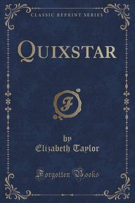 Book cover for Quixstar (Classic Reprint)