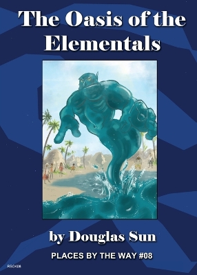 Book cover for The Oasis of the Elementals