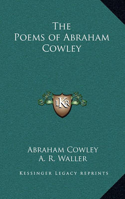 Book cover for The Poems of Abraham Cowley