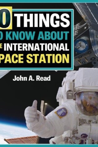 Cover of 50 Things to Know about the International Space Station