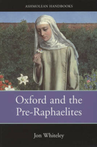 Cover of Oxford and the Pre-Raphaelites