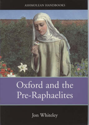 Book cover for Oxford and the Pre-Raphaelites