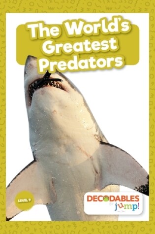 Cover of The World's Greatest Predators