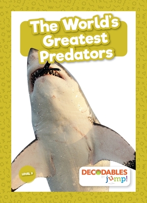 Cover of The World's Greatest Predators