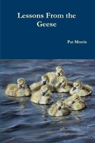 Cover of Lessons From the Geese